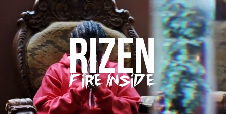 Rizen: Fire Inside (Video)