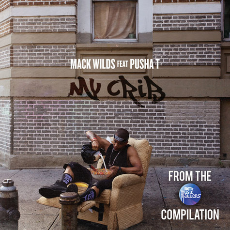 Mack Wilds: My Crib (Remix) Feat. Pusha T