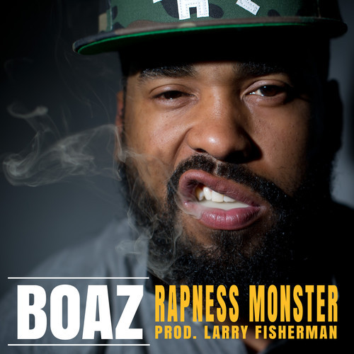 Boaz: Rapness Monster (Prod. by Larry Fisherman)