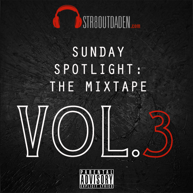 Sunday Spotlight: The Mixtape Vol. 3