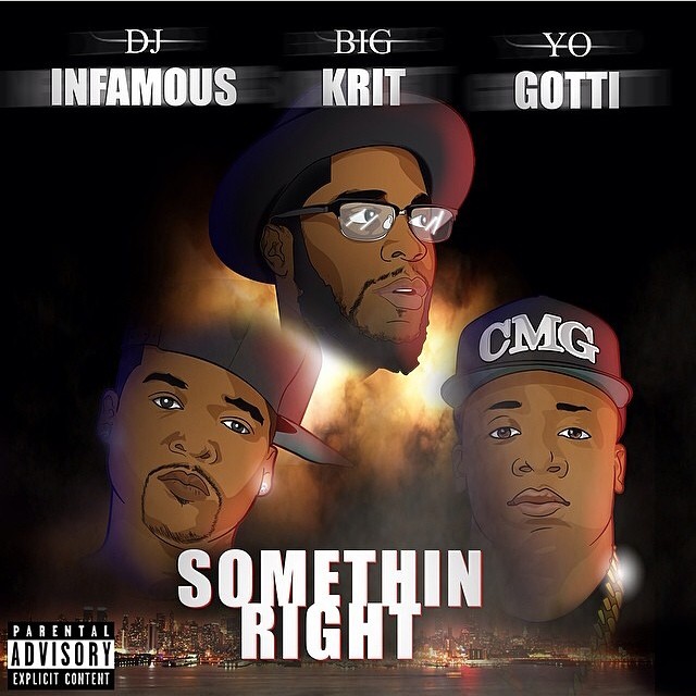 DJ Infamous: Somethin Right Feat. Big K.R.I.T. & Yo Gotti