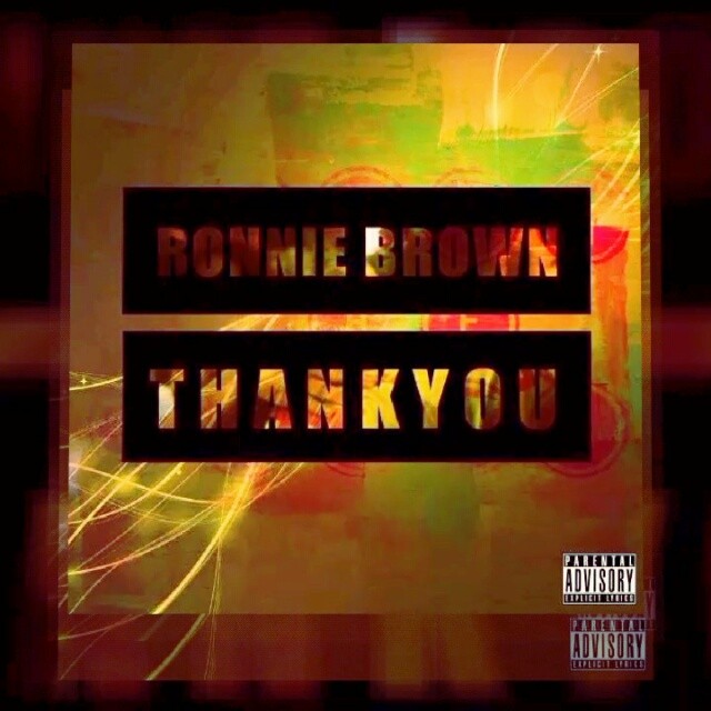 Ronnie Brown: Thank You Freestyle (Video)