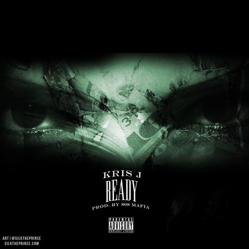 Kris J: Ready (Prod. by 808 Mafia)