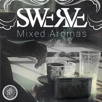 Swerve: Mixed Aromas (EP)
