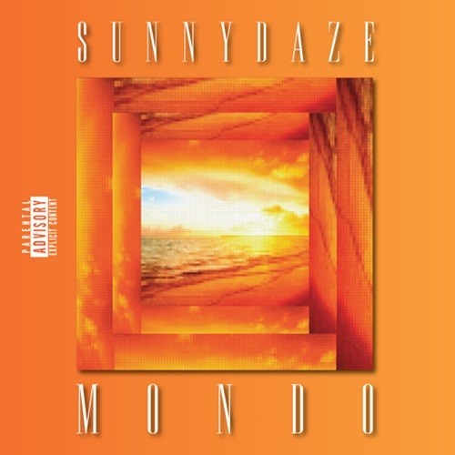 MONDO: Sunny Daze Part 1