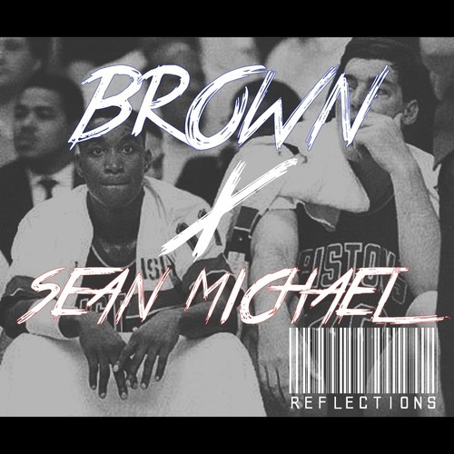 Brown: Reflections Feat. Sean Michael (Prod. by Northvillah)
