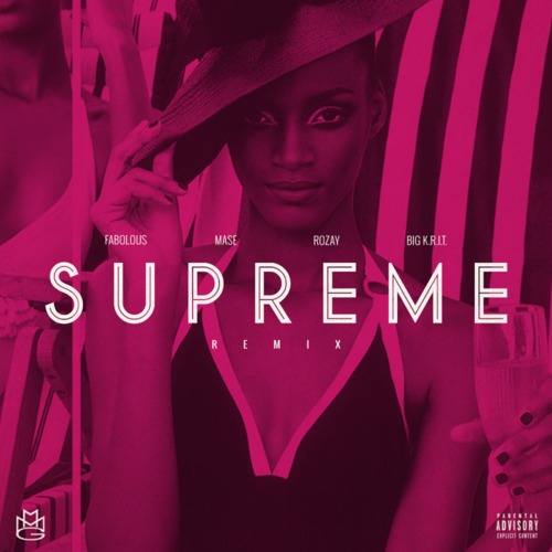 Rick Ross: Supreme (Remix) Feat. Big K.R.I.T., Ma$e & Fabolous