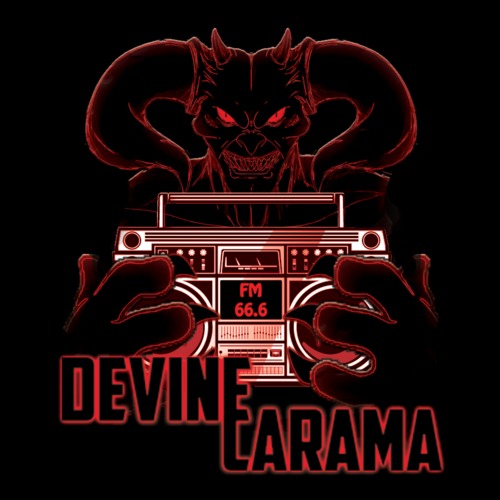 Devine Carama: Satan Radio (66.6 FM)