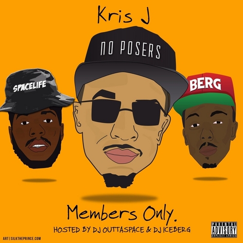 Kris J: Members Only (Mixtape)