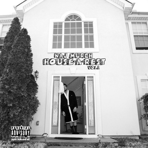 Naj Murph: House-A-Rest Vol.1 (Album)