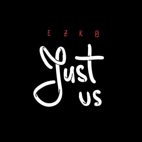 Ezko: Just Us (Prod. by CaZtheProducer)
