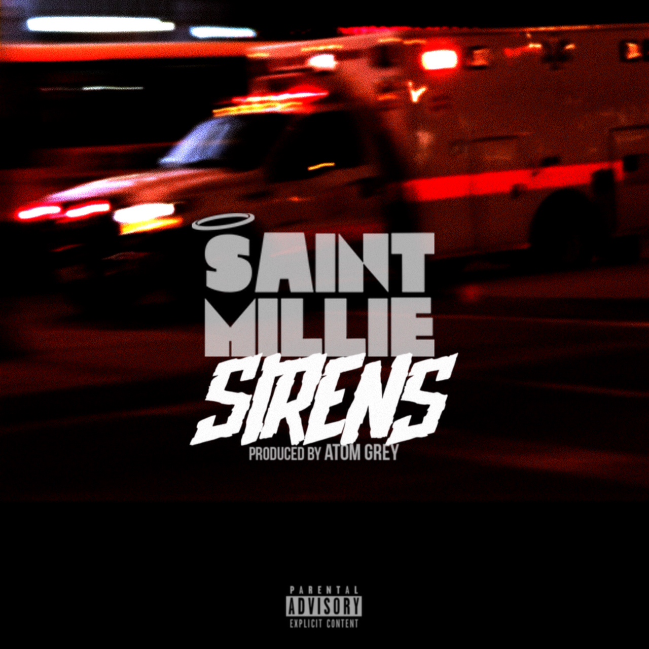 Saint Millie: SIRENS Feat. Atom Grey