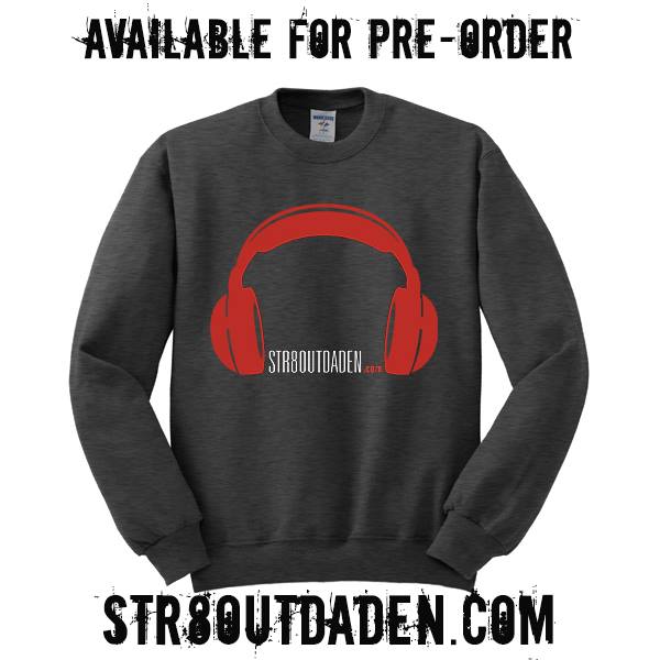 Str8OutDaDen Crewneck Sweatshirts Now Available For Pre-order