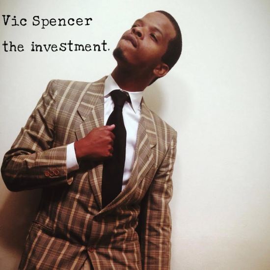 Vic Spencer: The Investment