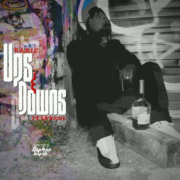 B.A.S.I.C. – Ups & Downs Feat. La’Nique