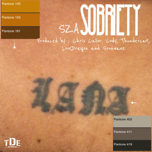 SZA: Sobriety (Prod. by Chris Calor, Cody, Thundercat, LoveDragon and Sounwave)