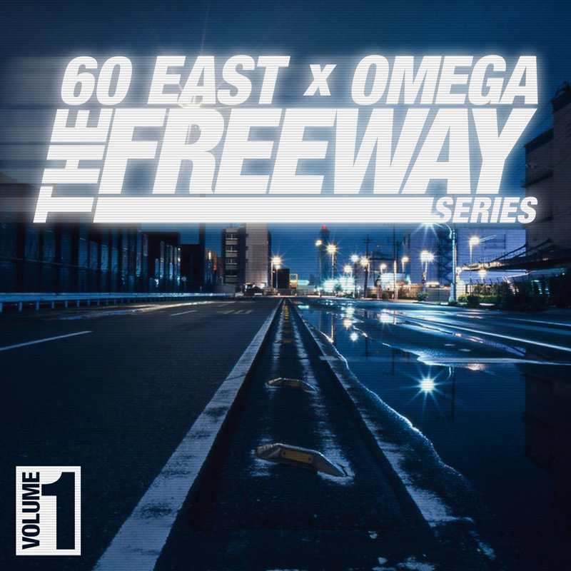 60 East: The Freeway Series Vol.1 (EP)