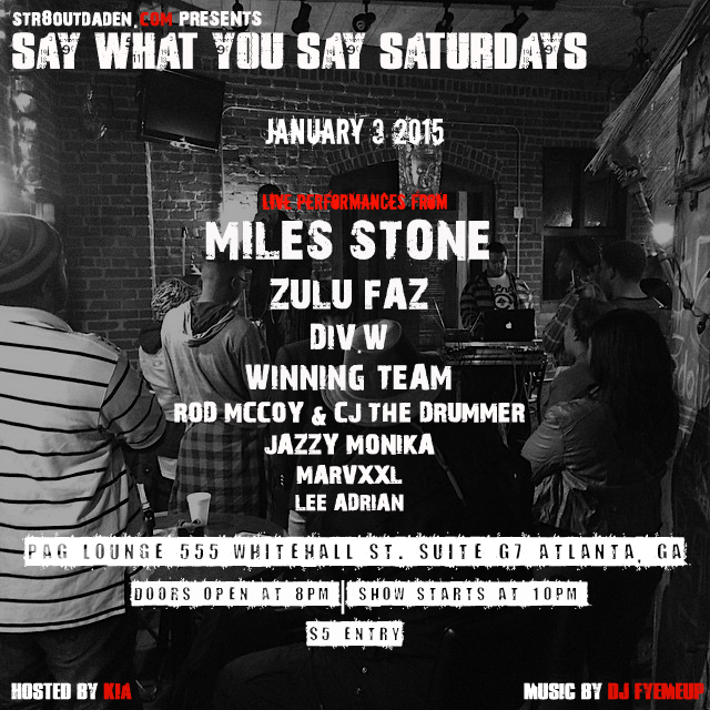 [EVENT] Say What You Say Saturdays at PAG Lounge