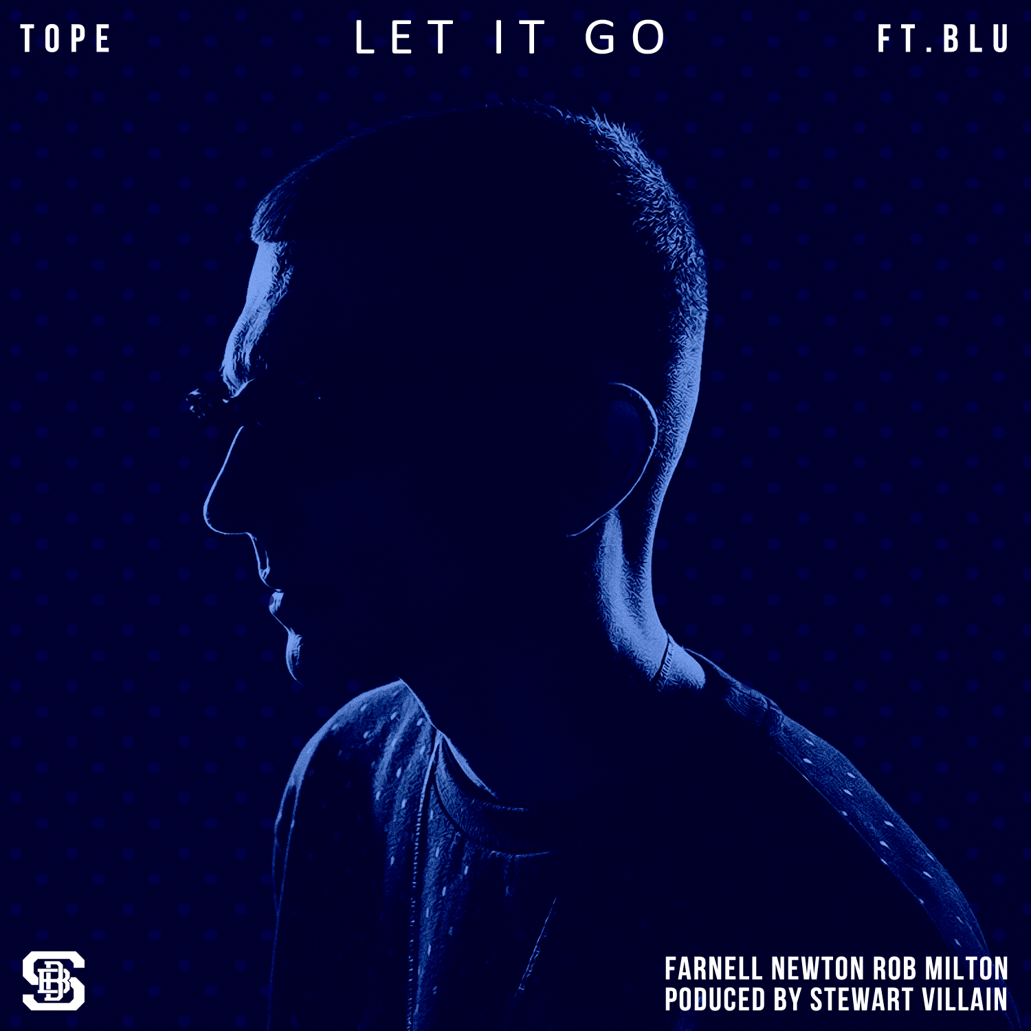 TOPE: Let It Go Feat. Blu