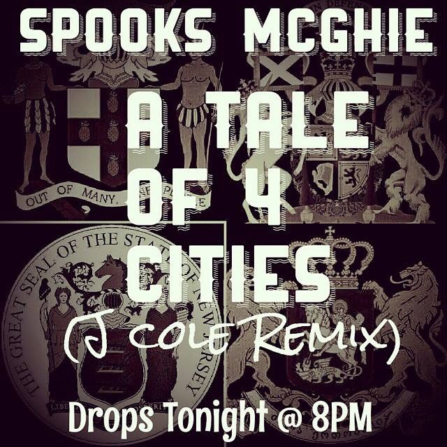 Spooks McGhie: Tale Of 4 Cities (J Cole Remix)