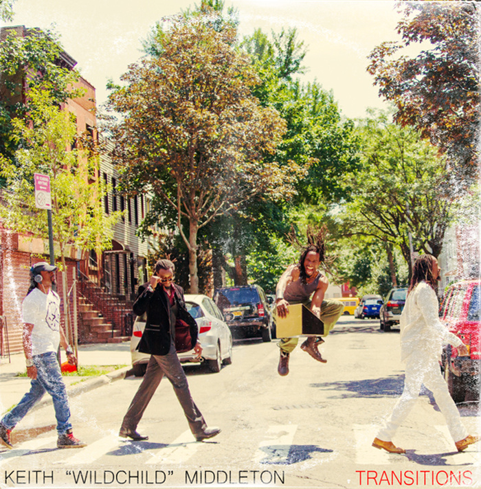 Keith WildChild Middleton: TRANSITIONS (Album)