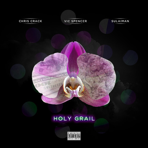 Vic Spencer x Chris Crack x Sulaiman Collab For “Holy Grail”