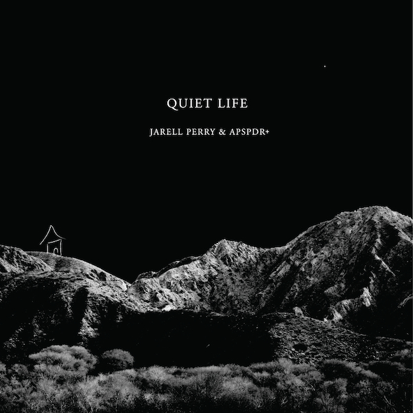 Jarell Perry x APSPDR+: Quiet Life