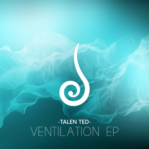 Talen Ted Drops Off New ‘Ventilation’ EP
