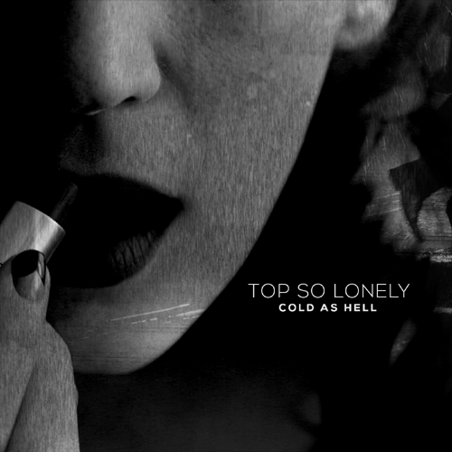Anterluz x Lyrical (Cold As Hell): Top So Lonely