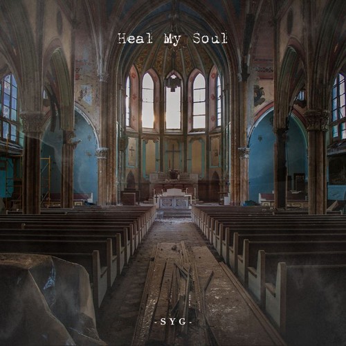 SYG: Heal My Soul