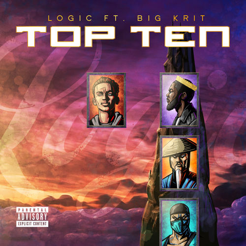 Logic: Top Ten Feat. Big K.R.I.T. (Prod. by 6ix)