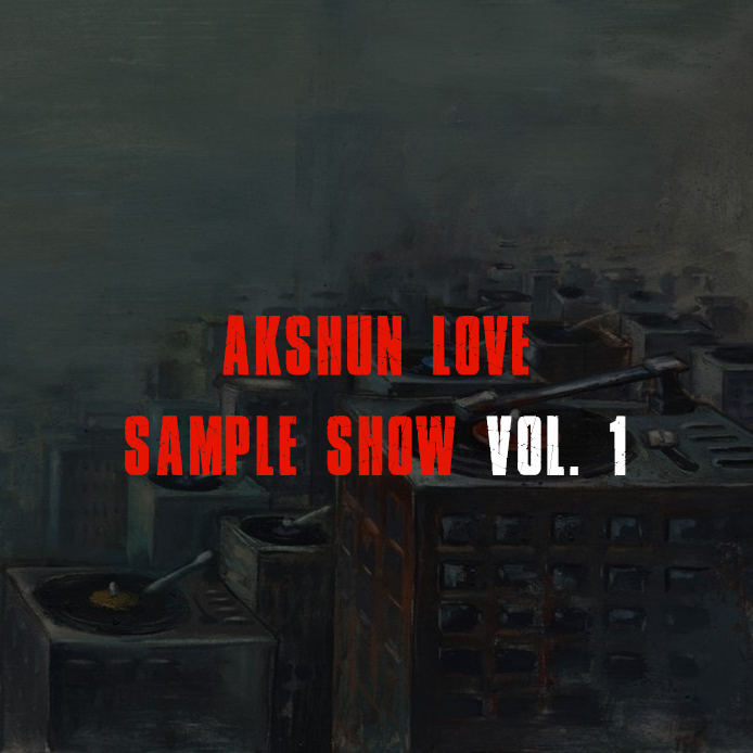 Akshun Love: Sample Show Vol. 1