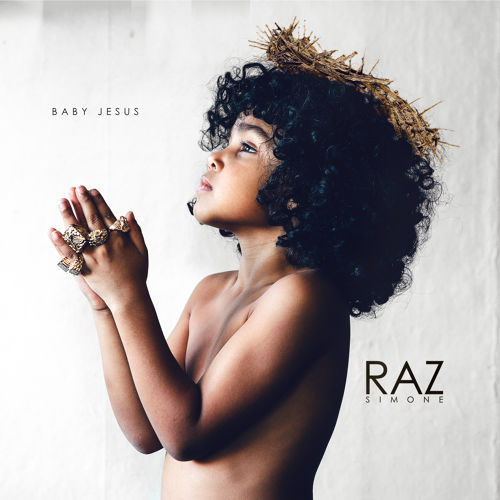 Raz Simone: Baby Jesus (EP)