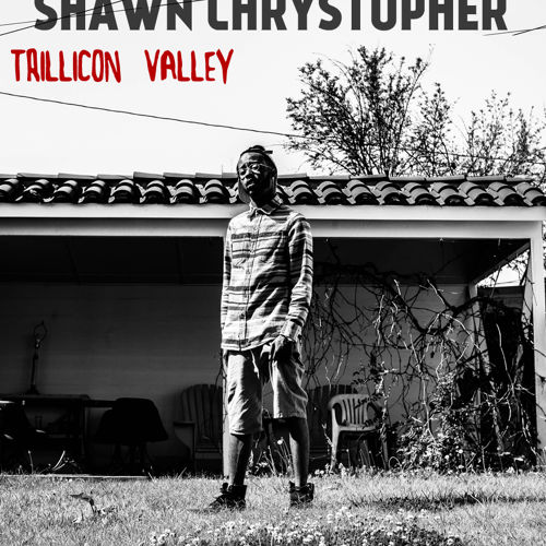Shawn Chrystopher: Trillicon Valley (EP)