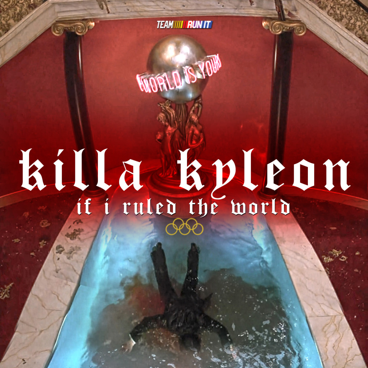 Killa Kyleon If I Ruled The World