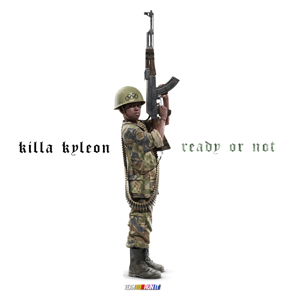 Killa Kyleon: Ready Or Not (Freestyle)