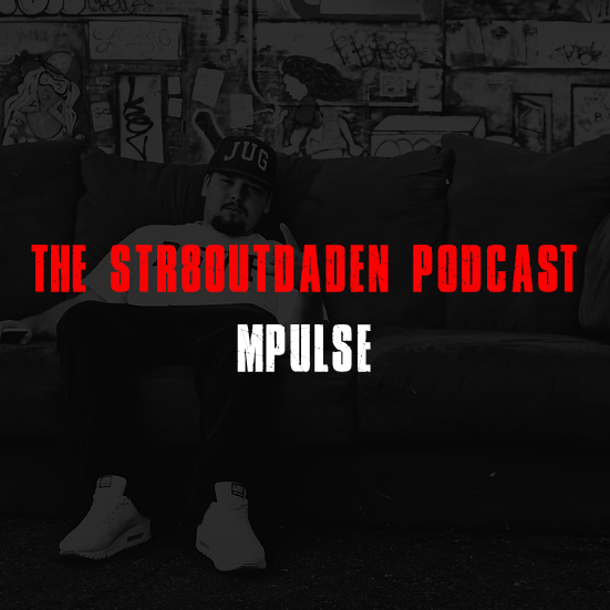 Mpulse On The Str8OutDaDen Podcast