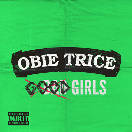 Obie Trice – “Good Girls”