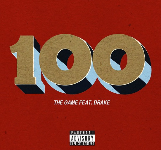 The Game – “100” Feat. Drake