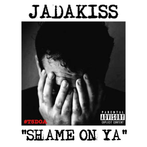 Jadakiss – “Shame On Ya”