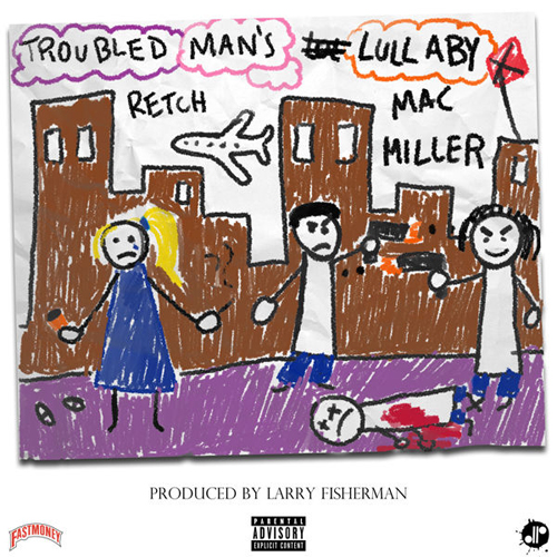 RetcH – “Troubled Man’s Lullaby” Feat. Mac Miller
