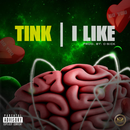 Tink – “I Like” (Prod. By C-Sick)