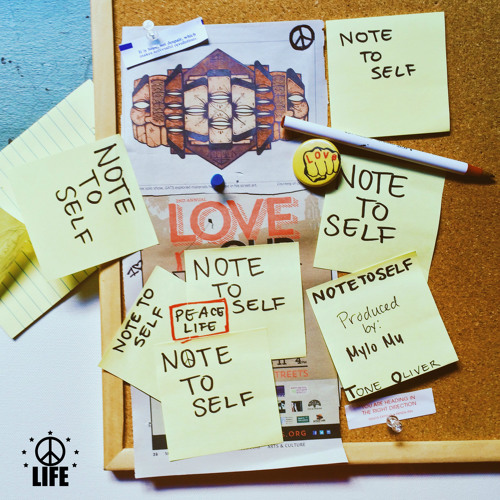 “Note To Self” This Joint By Tone Oliver BANGS!