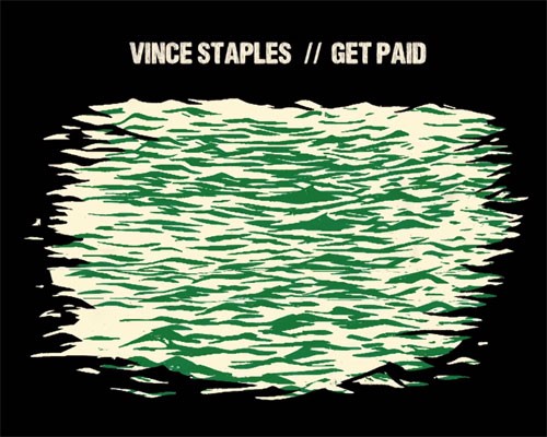 Vince Staples – “Get Paid” Feat. Desi Mo