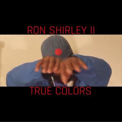 Watch Ron Shirley II’s New Visual “True Colors”