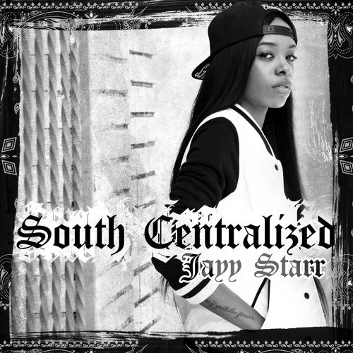 Stream Jayy Starr’s ‘South Centralized’ LP