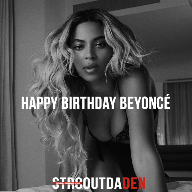 Happy Birthday Beyoncé!!!