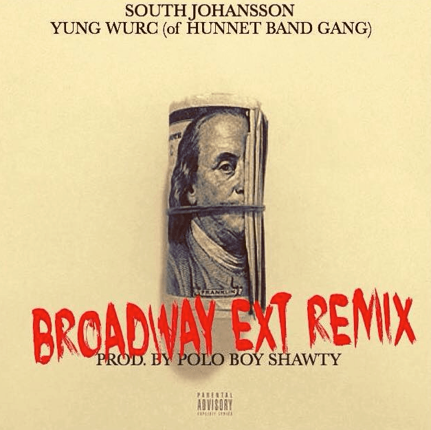 South Johansson Calls On Yung Wurc For “Broadway Ext (Remix)”