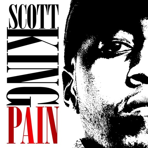 Scott King – “Pain”