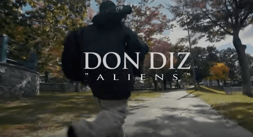 Don Diz – “Aliens” (Video)